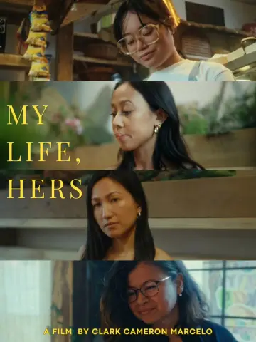 Постер до фільму "My Life, Hers" #917130
