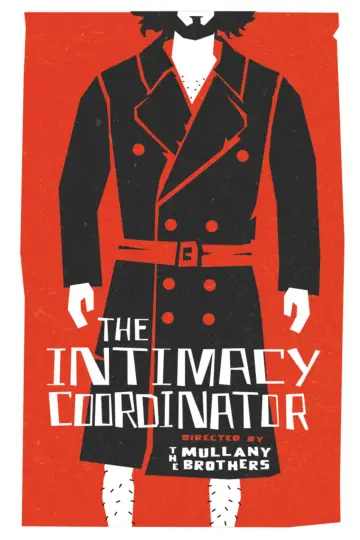 The Intimacy Coordinator постер