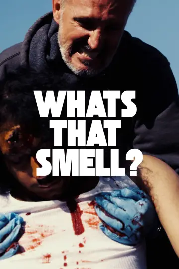 What's That Smell? постер