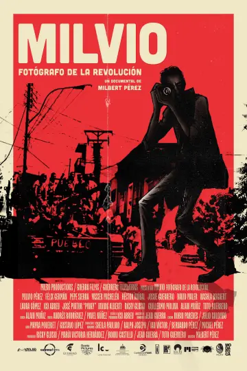 Постер до фильму"Milvio: Fotógrafo de la Revolución" #844583