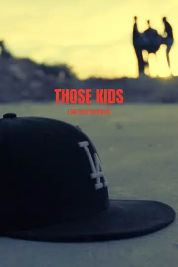 Постер до фильму"Those Kids" #848345