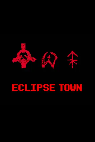 Eclipse Town постер