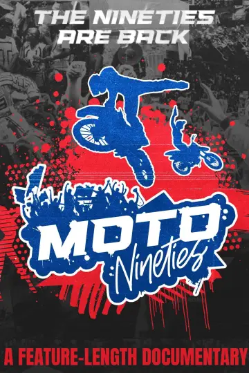 Постер до фильму"Moto Nineties: Rub Some Dirt on It" #1175837