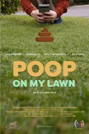 Постер до фильму"Poop On My Lawn" #916879