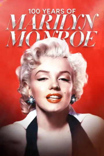 100 Years of Marilyn Monroe постер
