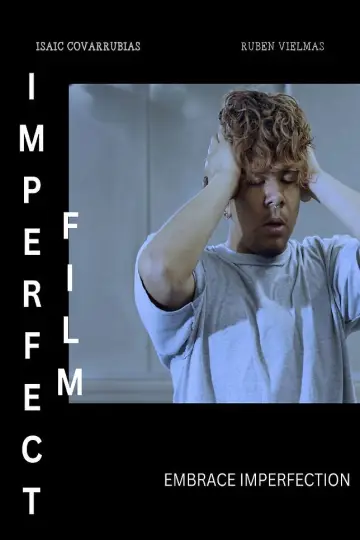 The Imperfect Film