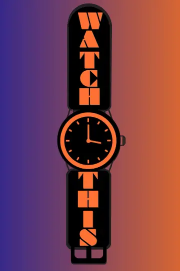 WATCH THIS! постер