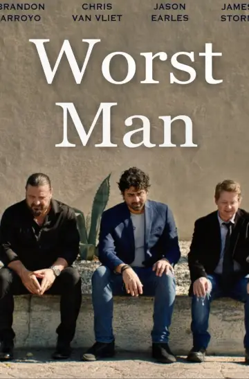 Worst Man постер