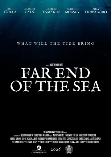 Far End of the Sea постер