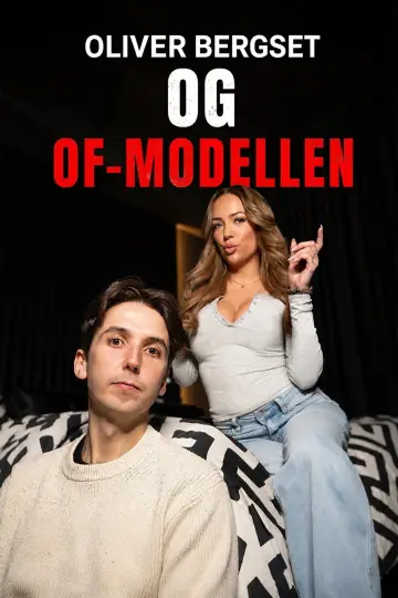 Постер до фильму"Oliver Bergset og Onlyfans-modellen" #914149