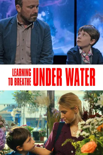 Learning to Breathe Under Water постер