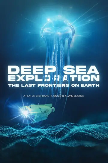 Deep sea exploration : the last frontiers on Earth