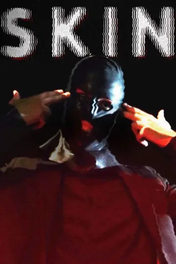 Постер до фильму"SKIN" #970309