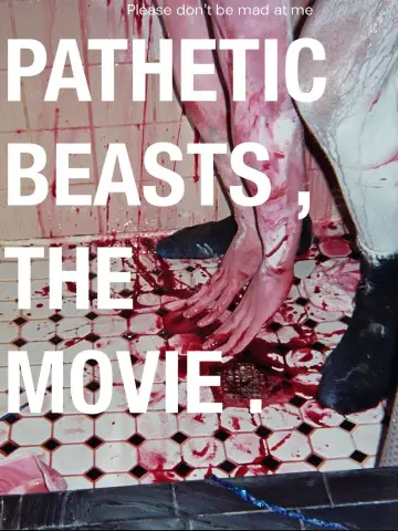 Постер до фильму"Pathetic Beasts" #922596