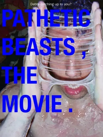 Постер до фильму"Pathetic Beasts" #922597