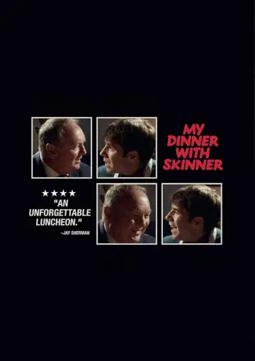 Постер до фильму"My Dinner With Skinner" #923879
