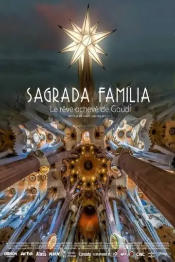 Постер до фильму"Sagrada Familia, le rêve achevé de Gaudi" #913747