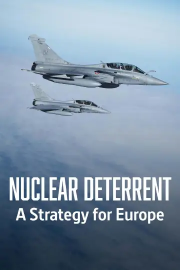 Nuclear Deterrent - A Strategy for Europe
