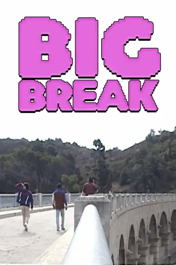Постер до фільму "Big Break" #956281