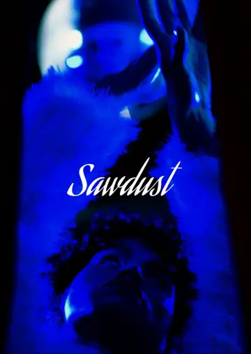 Постер до фильму"Sawdust" #1144133