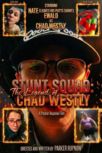 Stunt Squad: The Legend of Chad Westly постер