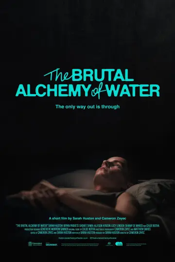 The Brutal Alchemy of Water постер