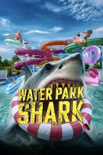 Постер до фильму"Water Park Shark" #1154668