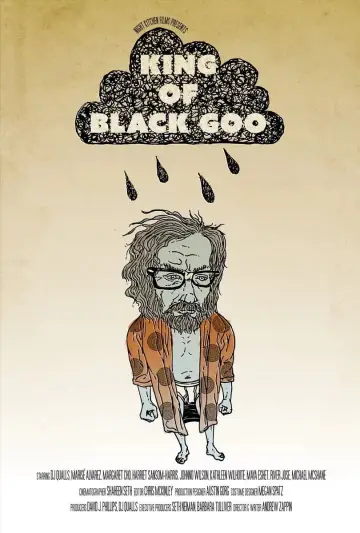 The King of Black Goo постер