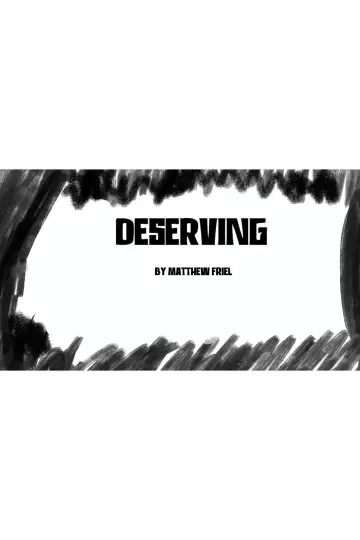 Постер до фильму"Deserving" #915511