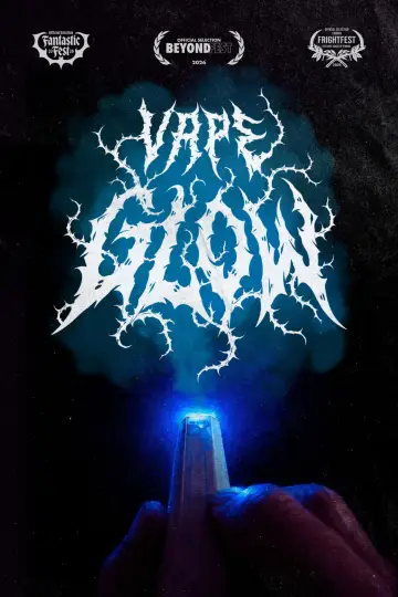 Постер до фільму "Vape Glow" #1639358