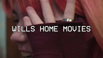 Задник до фильму"Wills Home Movies" #913632
