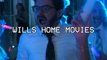 Задник до фильму"Wills Home Movies" #913644