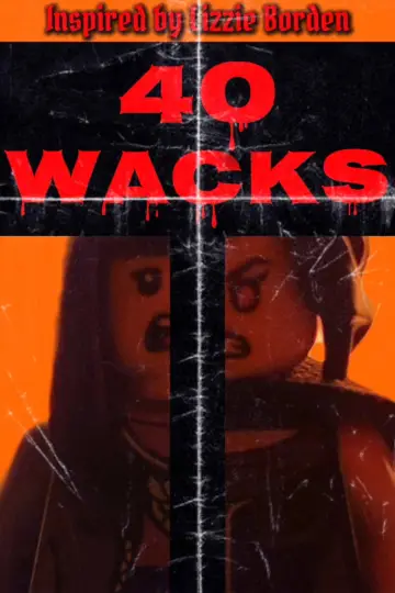 Постер до фильму"40 Wacks" #913785