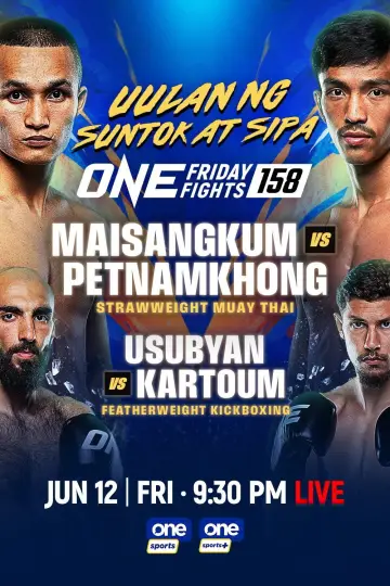 Постер до фильму"ONE Friday Fights 158: Maisangkum vs. Petnamkhong" #932651