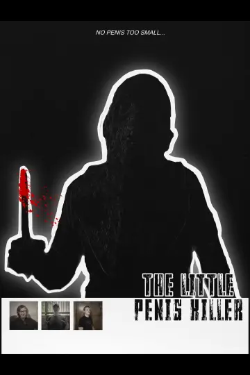 Постер до фильму"The Little Penis Killer" #931363