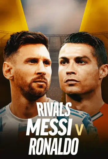 Постер до фільму "Rivals: Messi v Ronaldo" #1623805