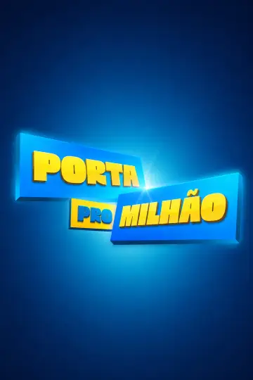 Porta Pró Milhão постер