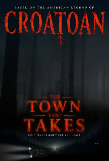 The Town That Takes постер