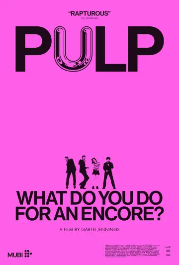 Постер до фільму "Pulp: What Do You Do for an Encore?" #1190138