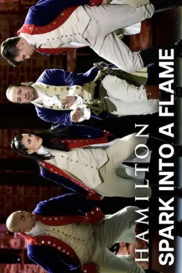 Постер до фильму"A Spark Into A Flame: Hamilton & Hip Hop" #927498