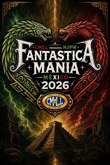 CMLL Presenta NJPW Fantastica Mania Mexico 2026 постер