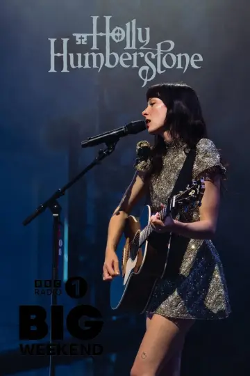 Постер до фильму"Holly Humberstone: Radio 1’s Big Weekend" #931156