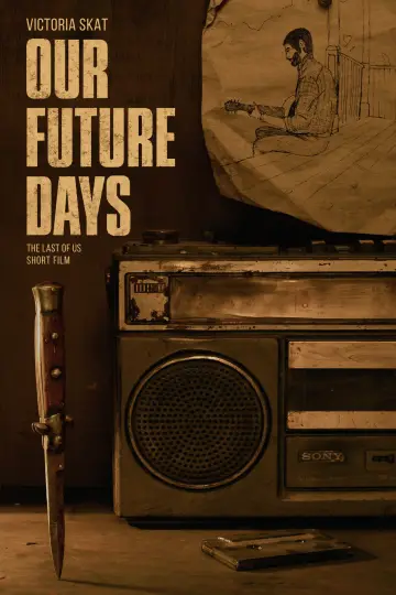Постер до фильму"Our Future Days" #957738