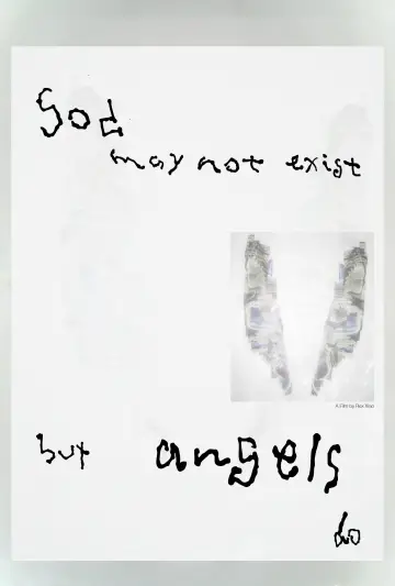 Постер до фильму"God May Not Exist but Angels Do" #932583