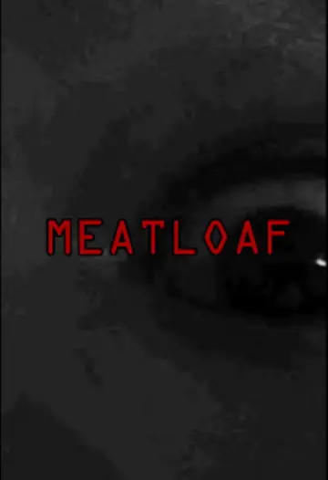 Постер до фильму"MEATLOAF" #927349