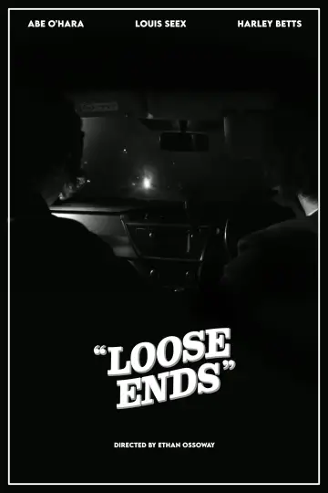 Постер до фильму"Loose ends" #927883