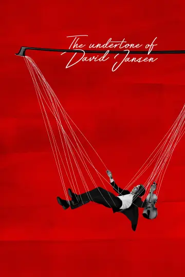 Постер до фильму"The Undertone of David Jansen" #1167796