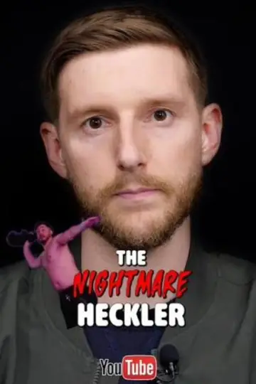 Постер до фильму"The Nightmare Heckler: A Crowd Work Documentary" #933409
