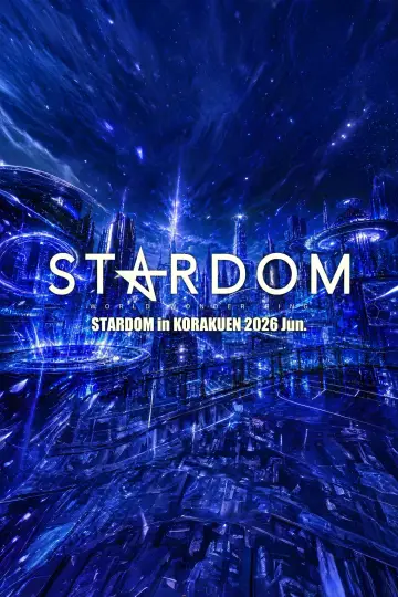 Постер до фильму"STARDOM in KORAKUEN 2026 Jun." #945119