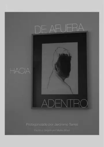 Постер до фильму"De afuera hacia adentro" #933405